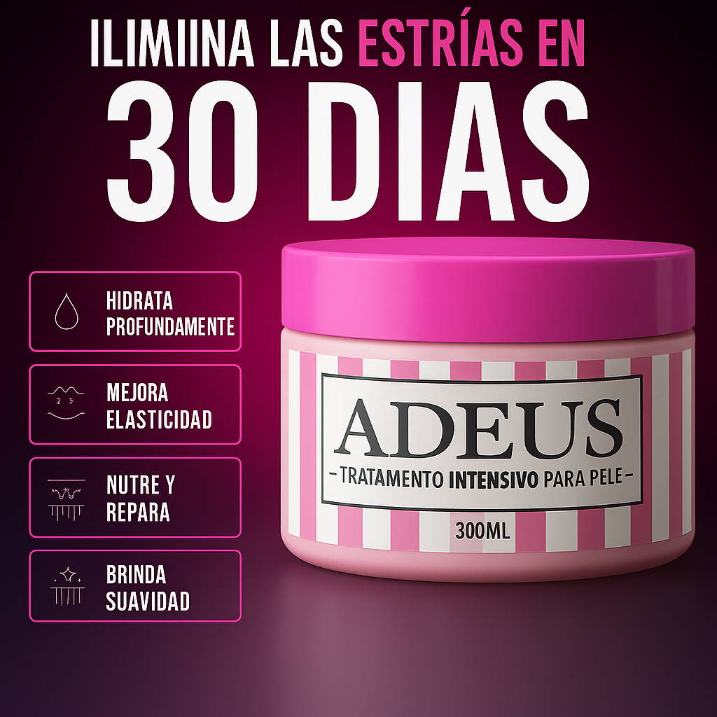 ADEUS | Elimina Estrías y Celulitis
